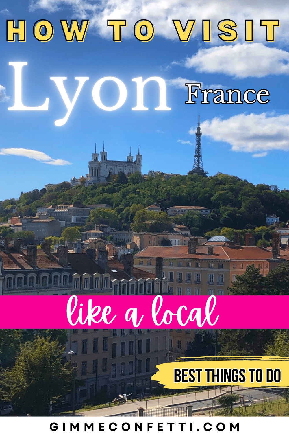 best things to do in lyon france travel guide