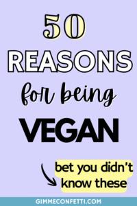why go vegan gimme confetti pinterest 2