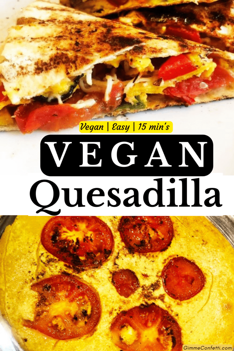 Easy & Quick Vegan Quesadilla