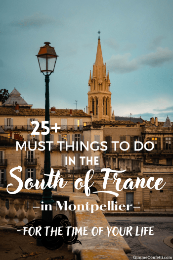 best things to do in montpellier south of france