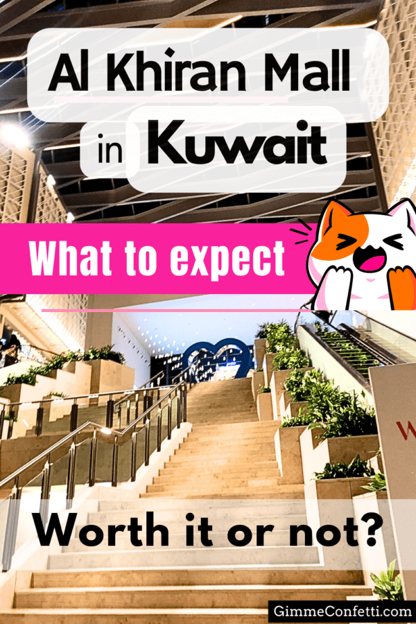Kuwait’s Al Khiran Mall- What to Expect: Worth it or Not? My Thoughts