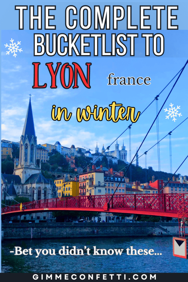 Lyon in Winter: The Complete Bucket List you NEED