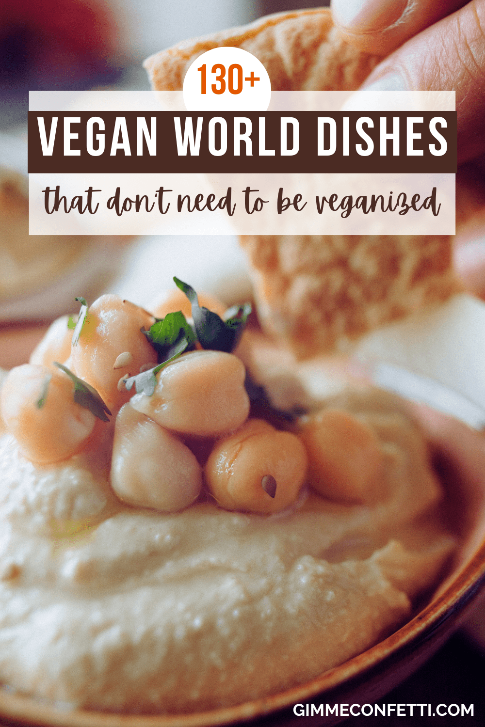 130+ Surprisingly Popular Traditional Vegan Dishes from Around the World You Must Try (that don’t need to be veganized)